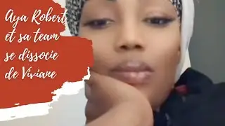 AYA ROBERT ET LA FIRST CLASS se dissocie de VIVIANE YAPO