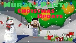 MURDER PARTY CHRISTMAS UPDATE! | Roblox Murder Party
