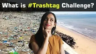 What is TrashTag Challenge | क्या है #Trashtag च्यालेंज