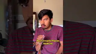 Best couple Places Ranchi #ranchi #jharkhandi #minivlogger #trendingshorts #couples