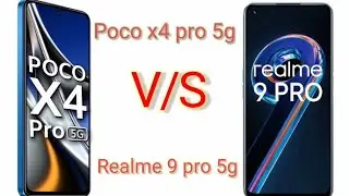 poco X 4 pro 5g vs realme 9 pro .realme 9 pro vs poco x 4 5g .my channe ( Mr.A.Saikia)