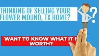 What is my Flower Mound Texas Home Worth Top Flower Mound Realtor Relocation Expert [2021]