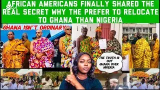 AFRICAN AMERICANS MASSIVE RELOCATION TO GHANA AS THEY CHOOSE GHANA OVER NIGERIA NIGRIANS REACT