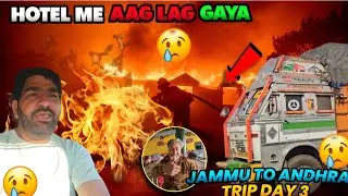 HOTEL MA AAG LAG GYA  Jammu to Andra pradesh trip 