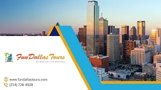 Fun Dallas Tours