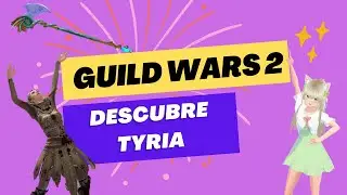 GUÍA para PRINCIPIANTES en Guild Wars 2 | Todo lo que NECESITAS SABER