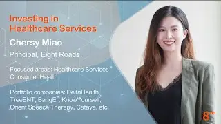Perspective Series EP05 - Chersy Miao on investing in China's healthcare services sector
