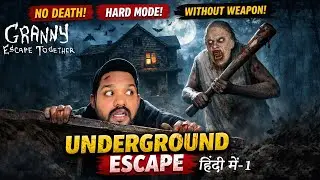 🎮 Granny Escape Together Underground Escape Hard Mode 😱
