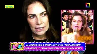Amor y Fuego - AGO 08 - ALMENDRA HABLA SOBRE LA PELÍCULA “SUBE A MI NUBE” | Willax