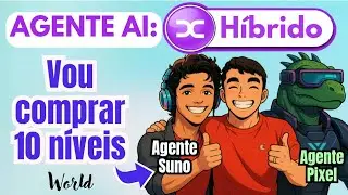 XWORLD: AGENTE AI H&Iacute;BRIDO (SUNO E PIXELPUNK. OPORTUNIDADE DE GANHAR DINHEIRO