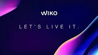 Wiko 2019 - Let's Live It