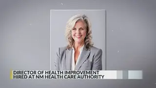 Director of Health Improvement hired at New Mexico Health Care Authority