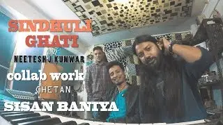 Sisan Baniya,Neetesh J Kunwar,chetan ||SINDHULI GADHI PROJECT part-1