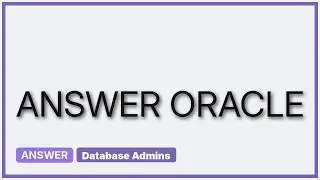 Import Database from Oracle .DBF files (2 Solutions!!)