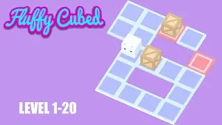 Fluffy cubed (Level 1-20)
