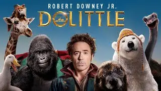 Dolittle - A Man Can Talk With Animal || Film Explained In Hindi || Robert Downey Jr.