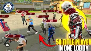 HISTORY CREATED | 50 INDIA TITLE PLAYER IN 1 MATCH LOBBY 😱 WORLD RECORD 🌍🔥