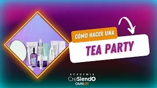 C&oacute;mo hacer una Tea Party