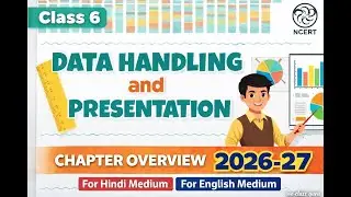 Class 6 Maths | Data Handling & Presentation | Chapter Overview | NCERT 2026&ndash;27