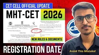 MHT CET 2026 | OFFICIAL UPDATE REGISTRATION & DOCUMENTS | MHTCET 2026 EXAM UPDATES
