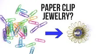 DIY Paper Clip Jewelry | Paper Clip Crafts and Hacks | Paper Clips DIY | by Fluffy Hedgehog
