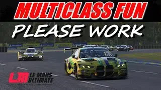 🔴 Le Mans Ultimate - Multiclass Fun - Please Work PC 🤞