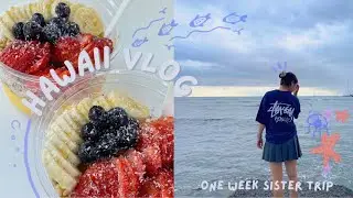 Sister Trip to Hawaii Vlog ♡
