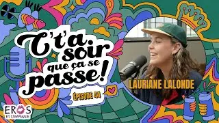 Lauriane Lalonde: Fun d'&ecirc;tre misophone | C't'&agrave; soir que &ccedil;a se passe
