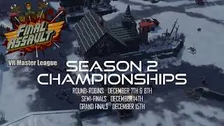 Final Assault - Season 2 Championship Promo - VRML
