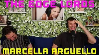 The Edge Lords Comedy Podcast: Marcella Arguello from @midnight , Lights Out, and Stand-Up Comedy