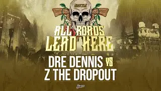 DRE DENNIS vs Z THE DROPOUT  - iBattleTV