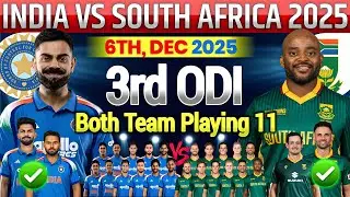 India Vs South Africa 3rd Odi Match Playing 11|South Africa vs India Probable Playing11 2025