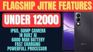 Best Budget Smartphone Under 12000 With Good Processor, Camera, AI & Big Battery