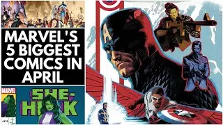 Marvel's 5 Biggest Comics in April!