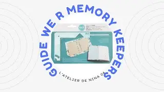 Test Produit : le Guide pour couverture de We R Memory Keepers   #scrapbooking   @WeR_Makers