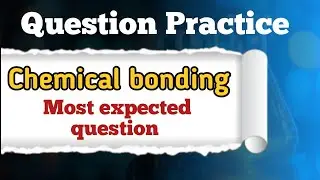 Chemical Bonding| Question practice| IIT JAM| CSIR NET| Gate chemistry 