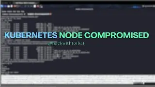Kubernetes Security Misconfiguration: Privileged Pod &rarr; Node Compromise