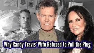 Why Randy Travis&rsquo; Wife Refused to Pull the Plug