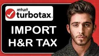 How to Import H&R Block Tax Return Into TurboTax