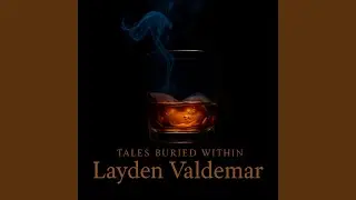 Layden Valdemar - To Fear, to Faith