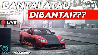 SIAP NGEBANTAI ATAU DIBANTAI???? | 🔴NFS: Most Wanted Refueled EVO Live Streaming | Episode 6