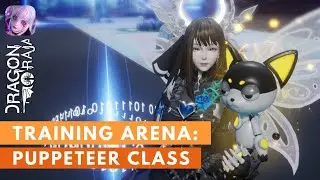 Dragon Raja Training Arena - Puppeteer Class | March 31, 2021 | Dragon Raja SEA