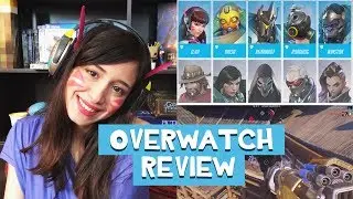 Mia reviews Overwatch!