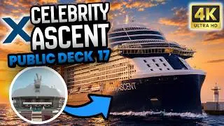 Celebrity Ascent Public Deck 17 | Tall Man's Cruise Adventures