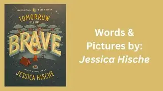 TOMORROW I'LL BE BRAVE - Stories With Kristopher