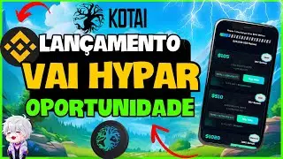 🔥KOTAI PROJECT - NOVA EXCHANGE SEM KYC - OPORTUNIDADE de fazer 100X - VAI HYPAR !!