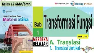 Translasi Vertikal Hal 1-13 Bab 1 TRANSFORMASI FUNGSI Kelas 12 SMA SMK Kurikulum Merdeka