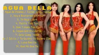 Agua Bella-Biggest hits compilation of 2024-Best of the Best Collection-Desirable
