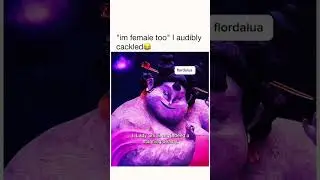 "im female too" I audibly cackled 🤣
