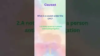 10 Caveat | CPC 1908 | Section 148A | Order XXI Rule 26 | AIBE